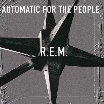 Automatic For The People (Explicit)