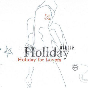 Billie Holiday for Lovers