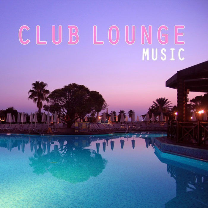 Club Lounge Music