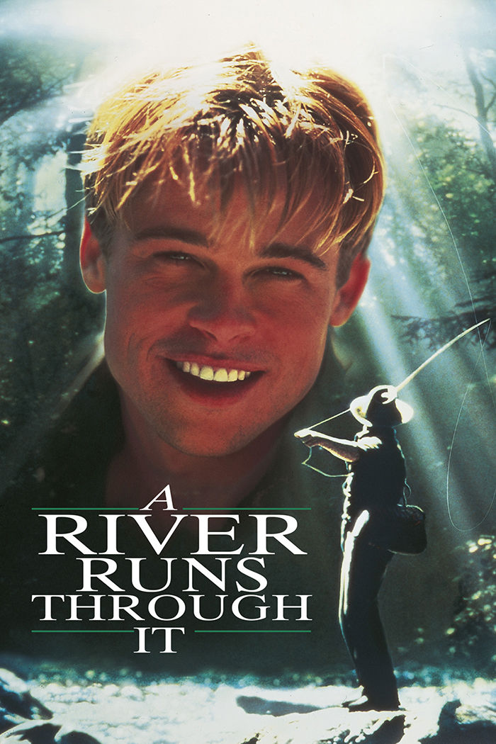 A River Runs Through It