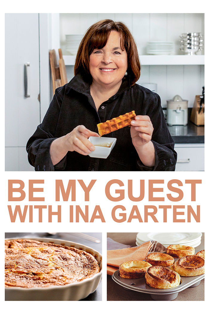 Be My Guest with Ina Garten