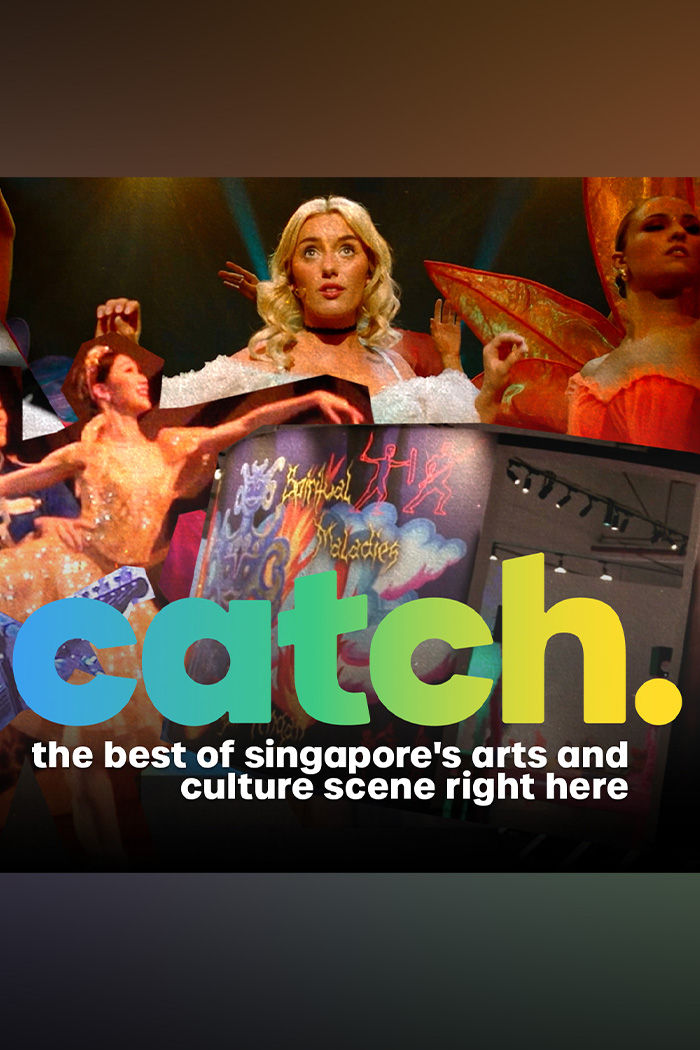 Catch The Best of Singapore’s Arts & Culture Landscape