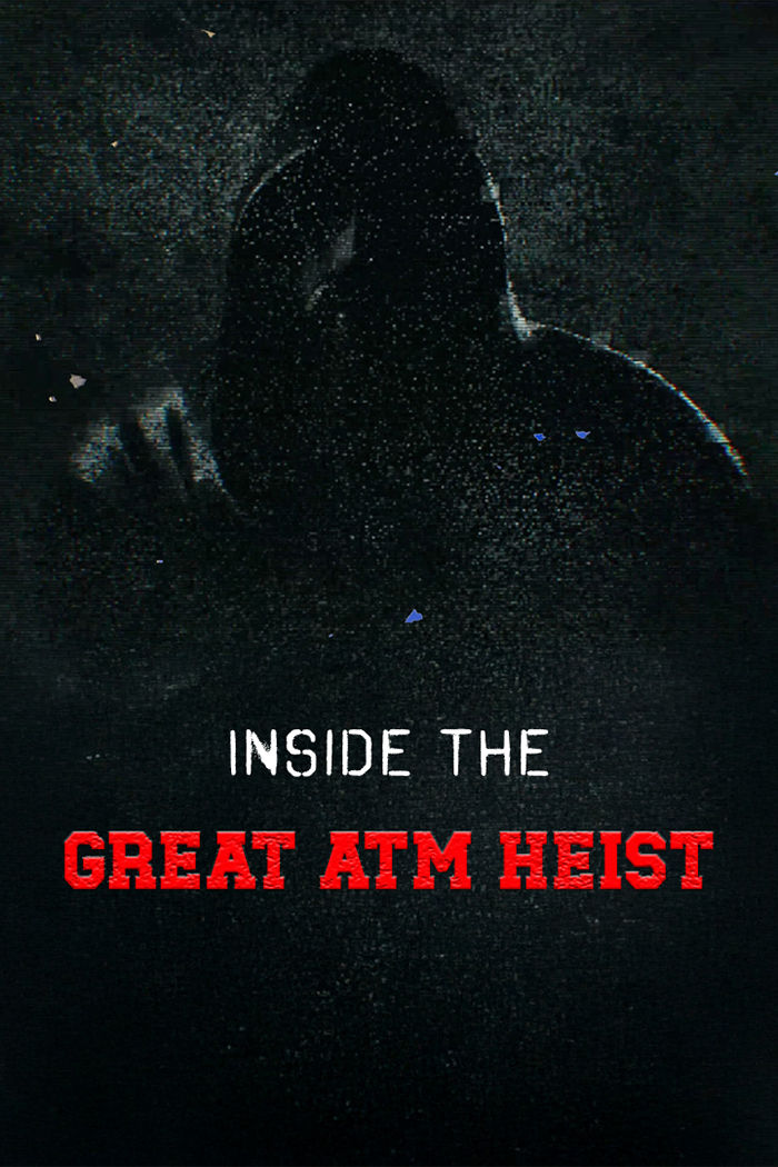 Inside the Great ATM Heist