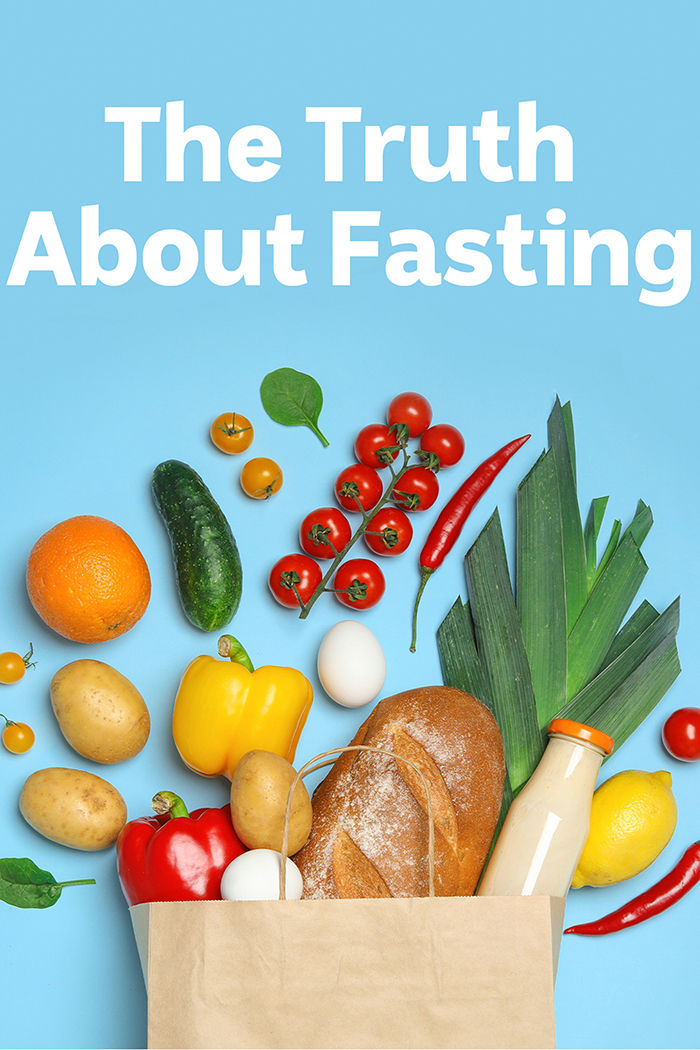 The Truth About Fasting