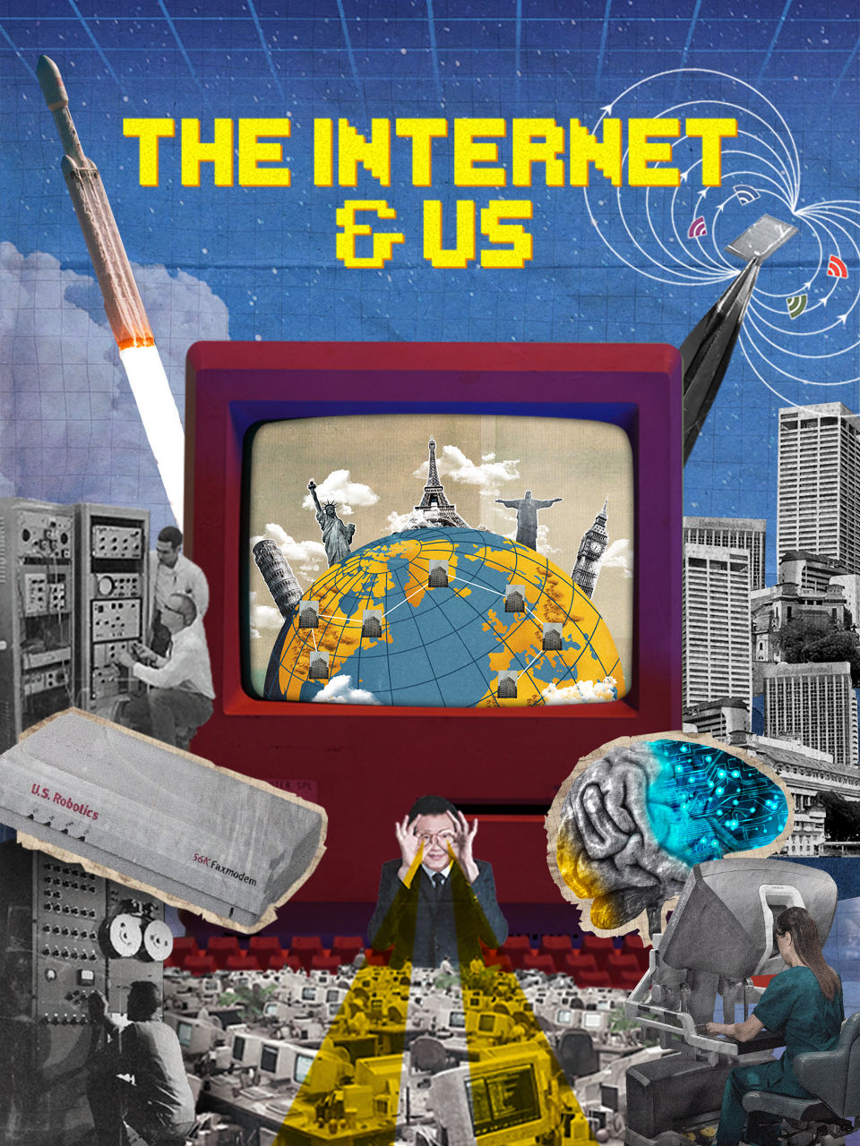 The Internet & Us