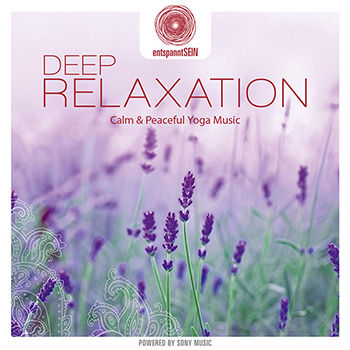 entspanntSEIN - Deep Relaxation (Calm & Peaceful Yoga Music)