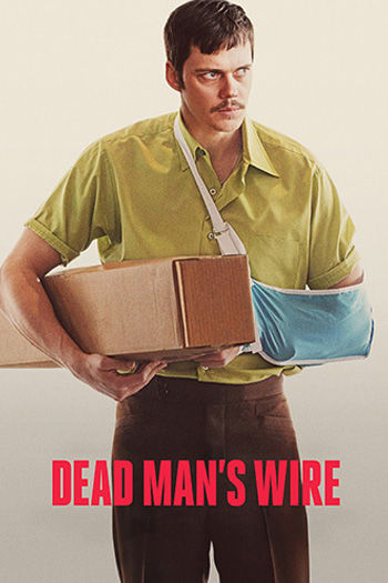 Dead Man's Wire