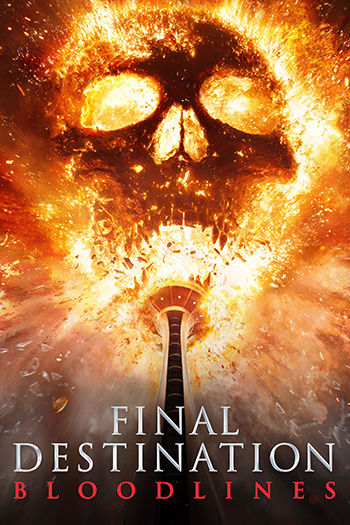 Final Destination Bloodlines