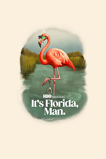 It's Florida, Man.