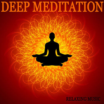 Deep Meditation