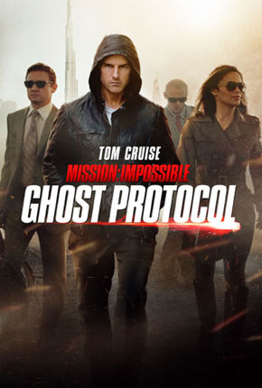 Mission: Impossible - Ghost Protocol
