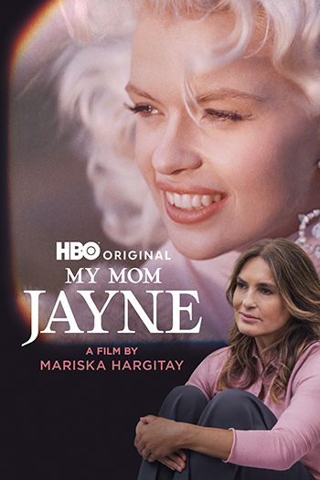 My Mom Jayne: A Film by Mariska Hargitay