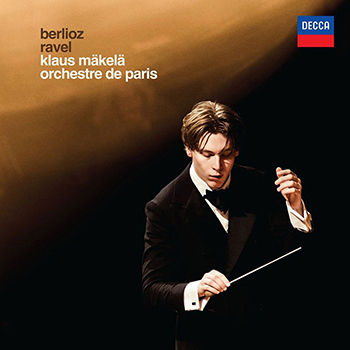 Berlioz: Symphonie fantastique – Ravel: La valse