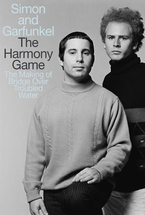 Simon & Garfunkel: The Harmony Game