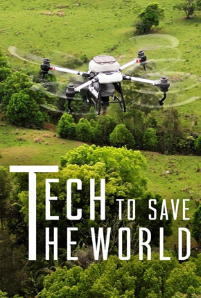 Tech To Save The World