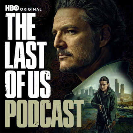 The Last of Us Podcast Season 2