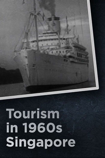 Tourism in 1960s Singapore